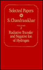 Selected Papers, Volume 2: Radiative Transfer and Negative Ion of Hydrogen