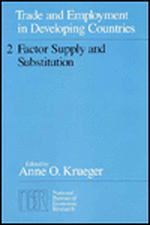 Trade and Employment in Developing Countries, Volume 2: Factor Supply and Substitution