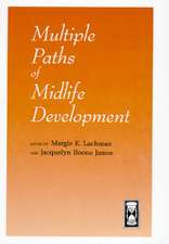 Multiple Paths of Midlife Development