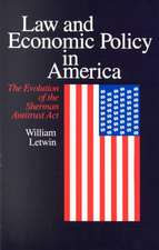 Law and Economic Policy in America