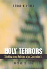 Holy Terrors, Second Edition – Thinking About Religion After September 11