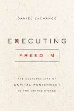 Executing Freedom