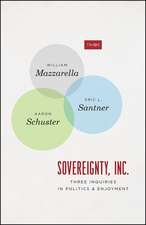 Sovereignty, Inc.: Three Inquiries in Politics and Enjoyment