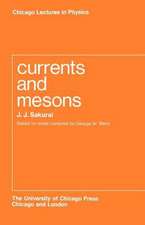 Currents and Mesons