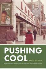 Pushing Cool: Big Tobacco, Racial Marketing, and the Untold Story of the Menthol Cigarette