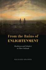 From the Ruins of Enlightenment: Beethoven and Schubert in Their Solitude