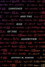 Language and the Rise of the Algorithm