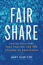 Fair Share: Senior Activism, Tiny Publics, and the Culture of Resistance