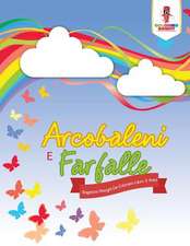 Arcobaleni E Farfalle