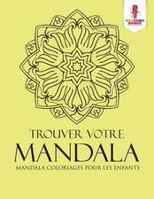 Trouver Votre Mandala