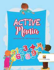 Active Mania