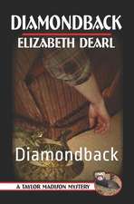 A Taylor Madison Mystery: Diamondback