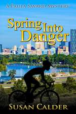 Spring Into Danger