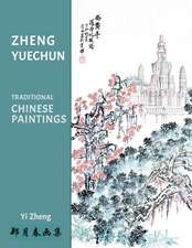 Yuechun Zheng's traditional Chinese paintings