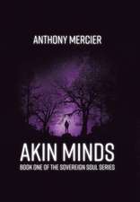 Mercier, A: Akin Minds