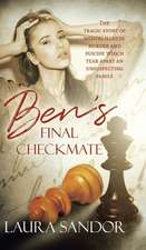 Ben's Final Checkmate