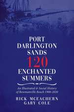 Port Darlington Sands 120 Enchanted Summers