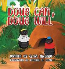 Doug Can & Doug Will