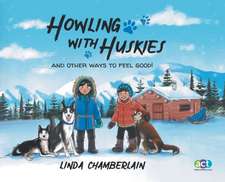 Howling With Huskies