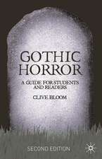 Gothic Horror: A Guide for Students and Readers