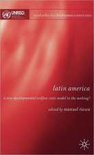 Latin America: A New Developmental Welfare State in the Making?