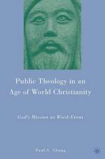 Public Theology in an Age of World Christianity: God’s Mission as Word-Event