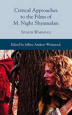 Critical Approaches to the Films of M. Night Shyamalan: Spoiler Warnings