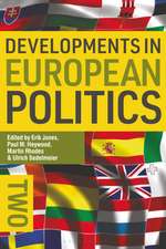 Developments in European Politics 2