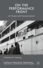 On the Performance Front: US Theatre and Internationalism