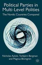 Political Parties in Multi-Level Polities: The Nordic Countries Compared