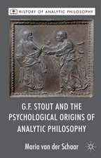 G.F. Stout and the Psychological Origins of Analytic Philosophy