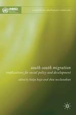 South-South Migration: Implications for Social Policy and Development