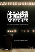 Analysing Political Speeches: Rhetoric, Discourse and Metaphor