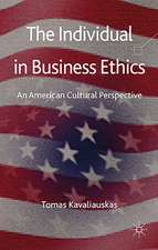 The Individual in Business Ethics: An American Cultural Perspective