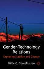 Gender-Technology Relations: Exploring Stability and Change