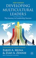 Developing Multicultural Leaders: The Journey to Leadership Success