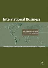 International Business: New Challenges, New Forms, New Perspectives