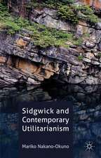 Sidgwick and Contemporary Utilitarianism