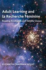 Adult Learning and la Recherche Féminine