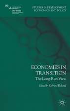 Economies in Transition: The Long-Run View