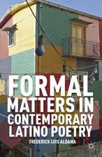 Formal Matters in Contemporary Latino Poetry