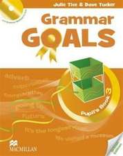 Tucker, D: Grammar Goals Level 3 Pupil's Book Pack