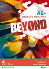 Benne, R: Beyond A2+ Student's Book Pack