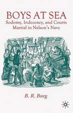 Boys at Sea: Sodomy, Indecency, and Courts Martial in Nelson's Navy