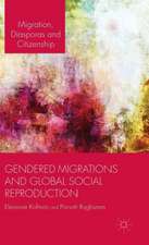 Gendered Migrations and Global Social Reproduction