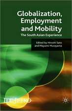 Globalisation, Employment and Mobility: The South Asian Experience