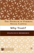 The Problem of Forming Social Capital: Why Trust?