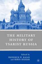 The Military History of Tsarist Russia