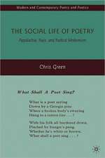 The Social Life of Poetry: Appalachia, Race, and Radical Modernism