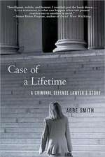 CASE OF A LIFETIME